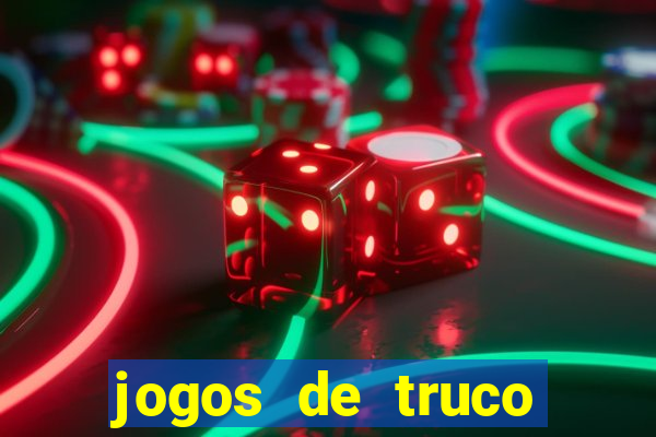 jogos de truco valendo dinheiro